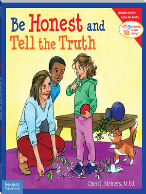 cover image of Be Honest and Tell the Truth